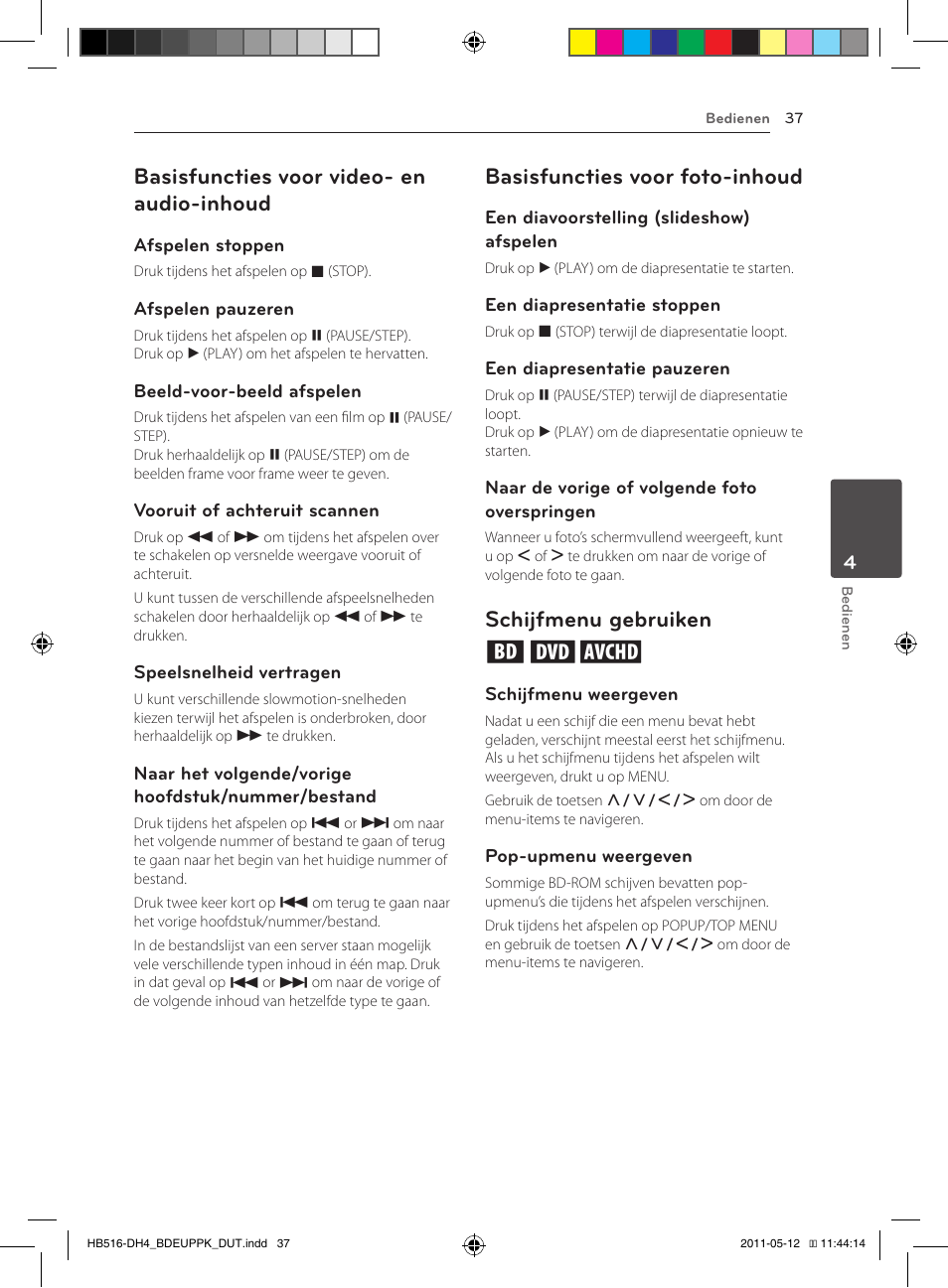 37 – basisfuncties voor video- en audio, Inhoud, Basisfuncties voor video- en audio-inhoud | Basisfuncties voor foto-inhoud, Schijfmenu gebruiken ero | Pioneer BCS-FS111 User Manual | Page 343 / 376