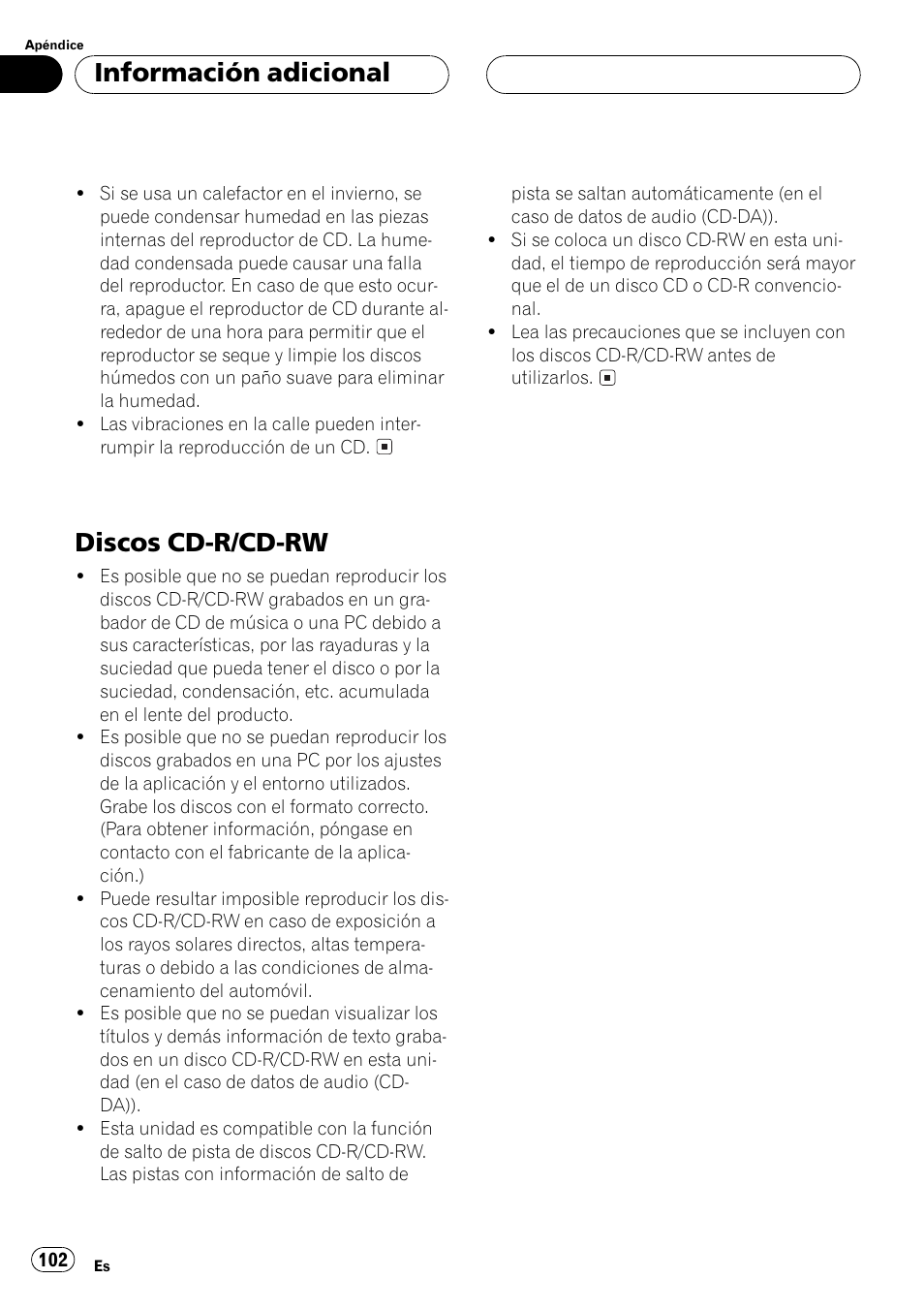 Discos cd-r/cd-rw 102, Discos cd-r/cd-rw, Información adicional | Pioneer DEH-P6500R User Manual | Page 102 / 108