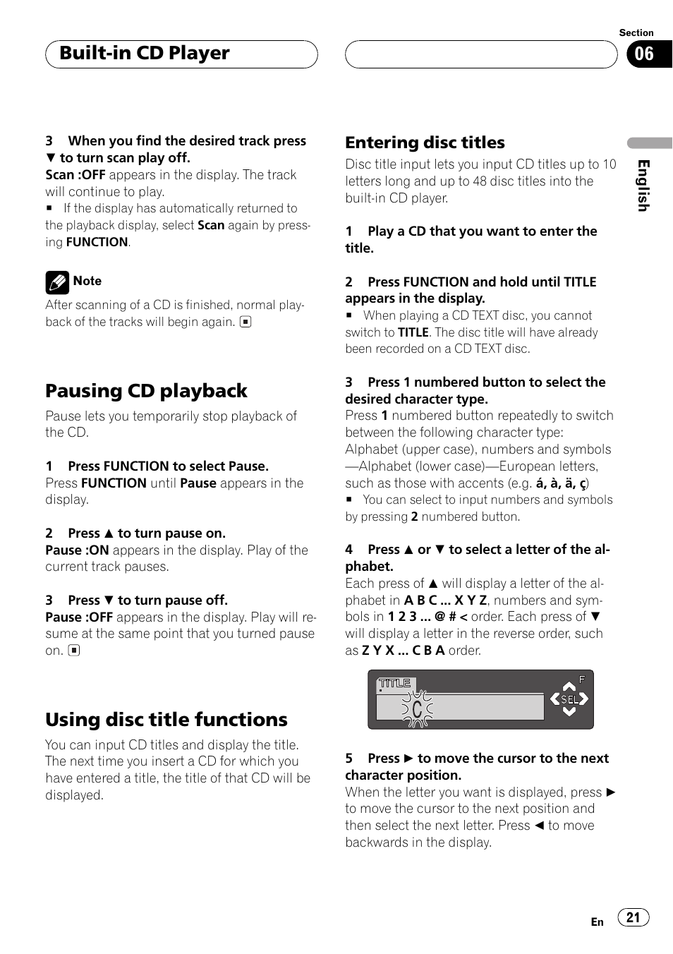 Entering disc titles 21, Pausing cd playback, Using disc title functions | Built-in cd player, Entering disc titles | Pioneer DEH-P6500R User Manual | Page 21 / 108