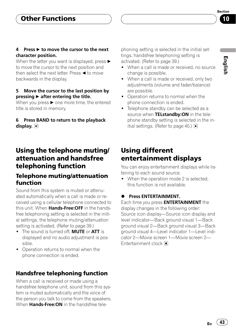 Using the telephone muting/attenuation and, Handsfree telephoning function 43, Telephone muting/attenuation | Function 43, Using different entertainment displays 43, Using different entertainment displays, Other functions | Pioneer DEH-P6500R User Manual | Page 43 / 108