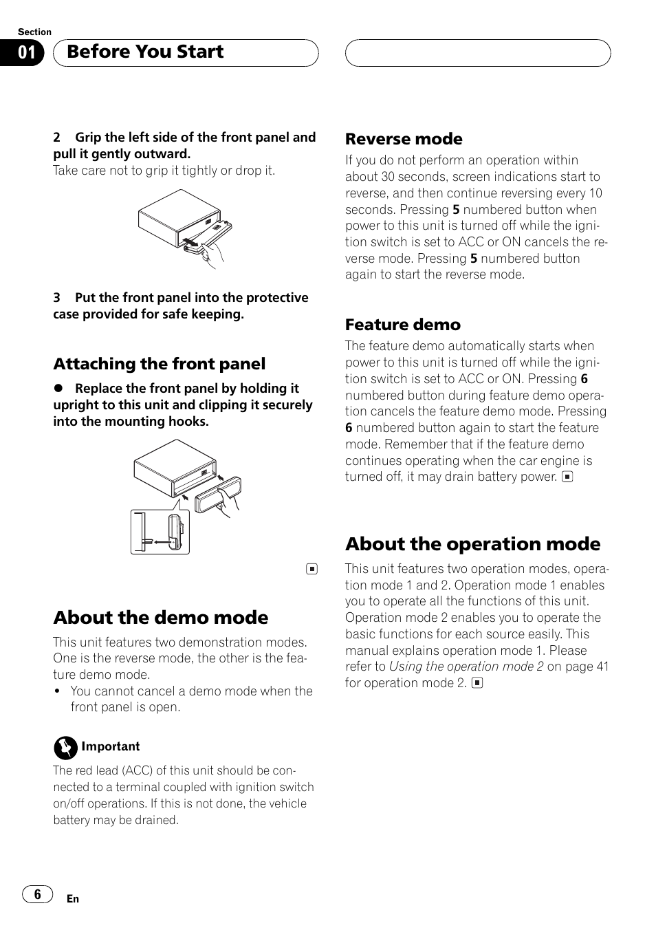 Attaching the front panel 6, About the demo mode 6, Reverse mode 6 | Feature demo 6, About the operation mode 6, About the demo mode, About the operation mode, Before you start | Pioneer DEH-P6500R User Manual | Page 6 / 108