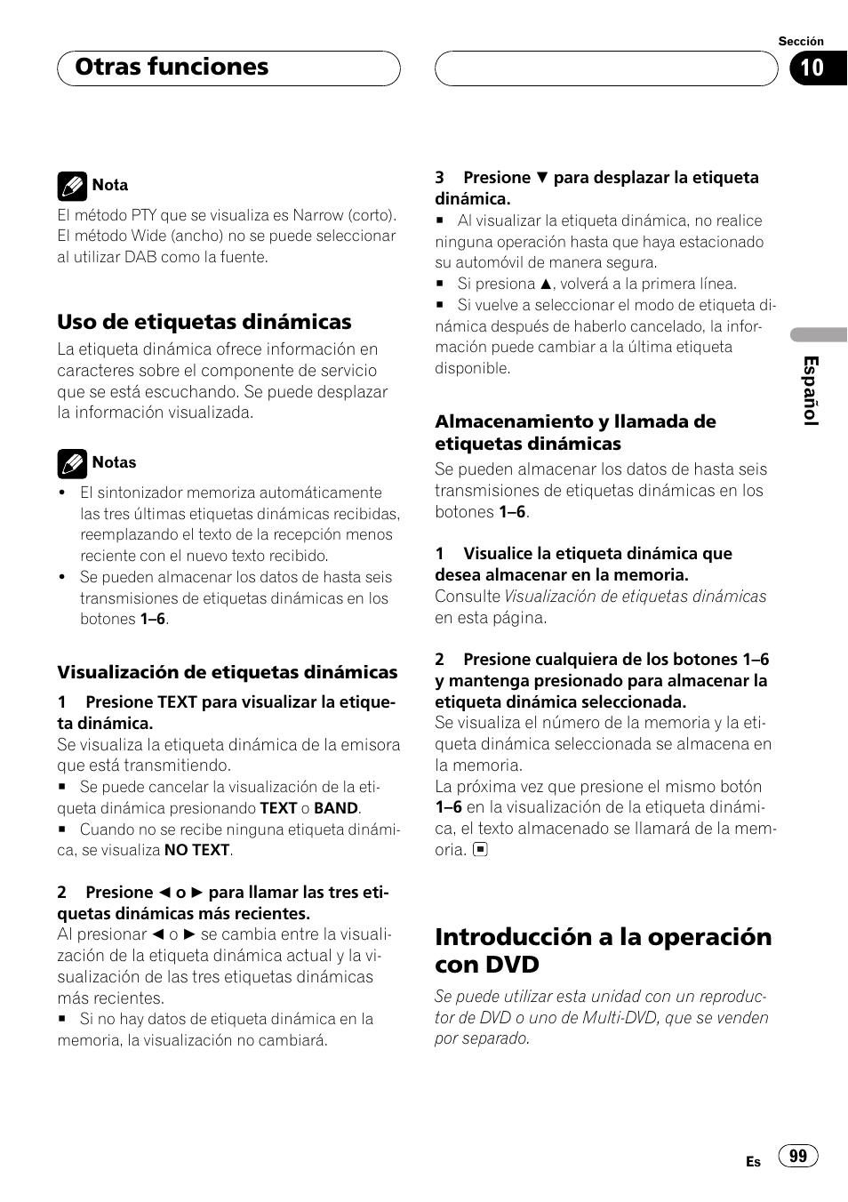Uso de etiquetas dinámicas 99, Introducción a la operación con dvd 99, Uso de etiquetas dinámicas | La pá, Gina siguiente.), Introducción a la operación con dvd, Otras funciones | Pioneer DEH-P6500R User Manual | Page 99 / 108