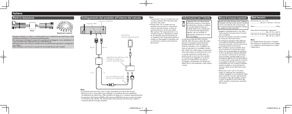Italiano, Informazioni per l’utente, Parti in dotazione | Misure di sicurezza importanti, Dati tecnici, Collegamento del prodotto all’interno del veicolo | Pioneer CD-IV202AV User Manual | Page 4 / 8