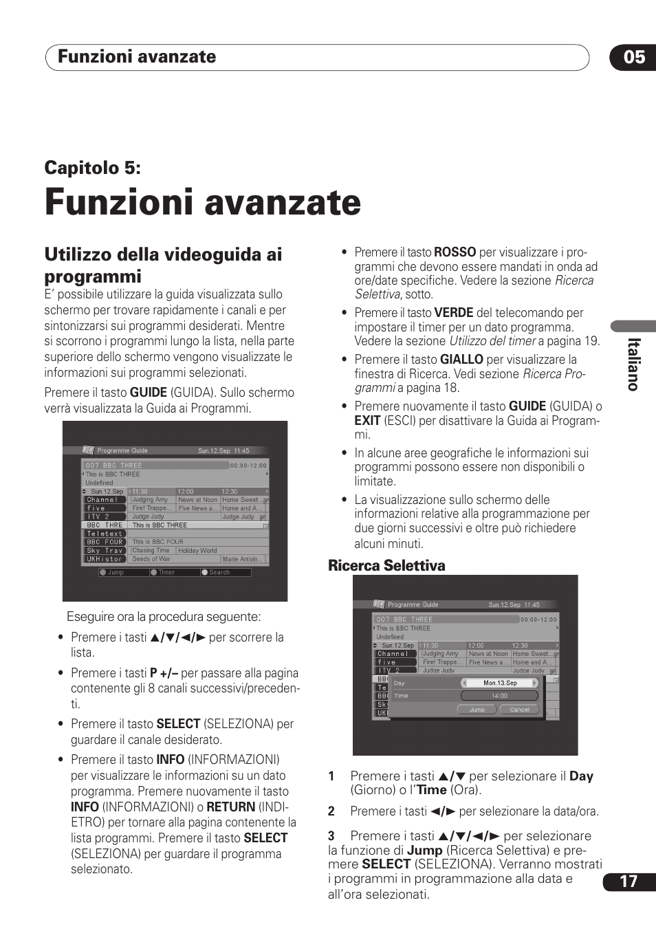 Funzioni avanzate, Funzioni avanzate 05 05, Capitolo 5 | Utilizzo della videoguida ai programmi, 17 ita lia no | Pioneer DBR-TF100 User Manual | Page 105 / 136