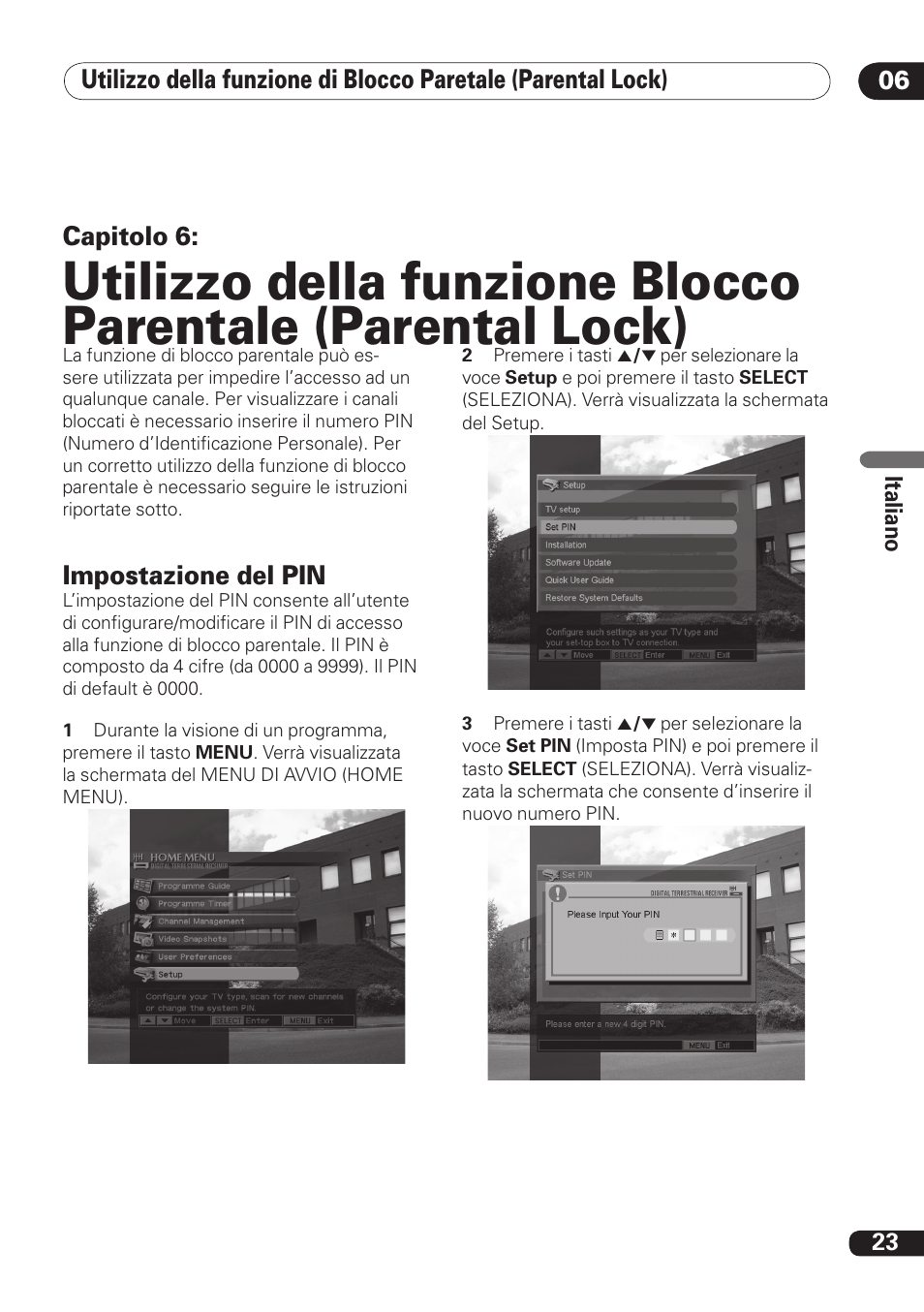 Capitolo 6, Impostazione del pin | Pioneer DBR-TF100 User Manual | Page 111 / 136