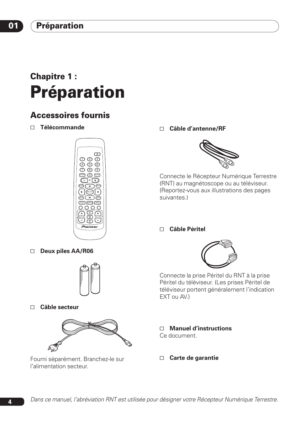 Préparation, Préparation 01, Accessoires fournis | Chapitre 1, Télécommande | Pioneer DBR-TF100 User Manual | Page 48 / 136