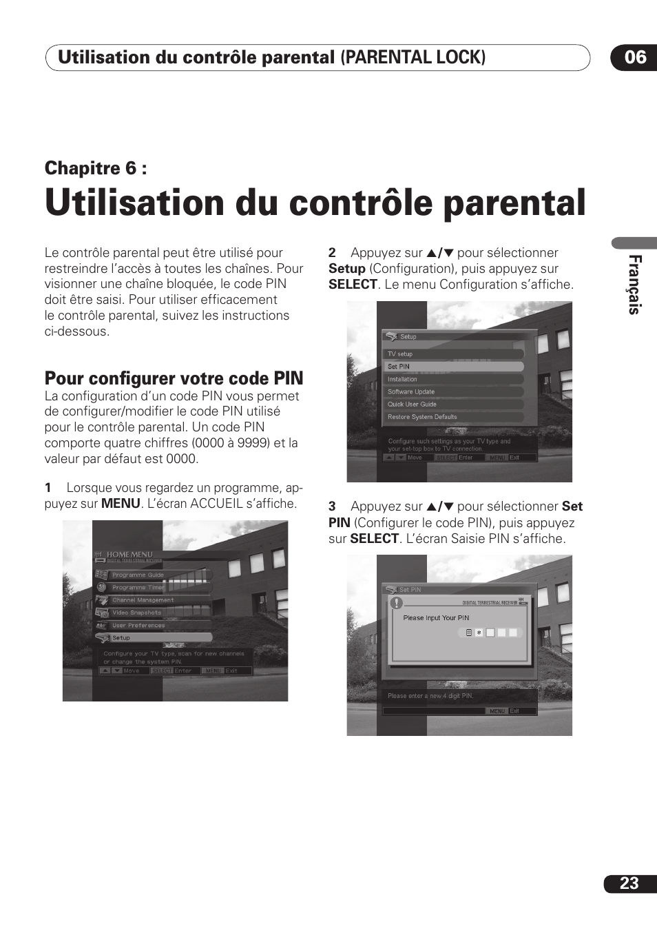 Utilisation du contrôle parental, Chapitre 6, Pour conﬁgurer votre code pin | Pioneer DBR-TF100 User Manual | Page 67 / 136