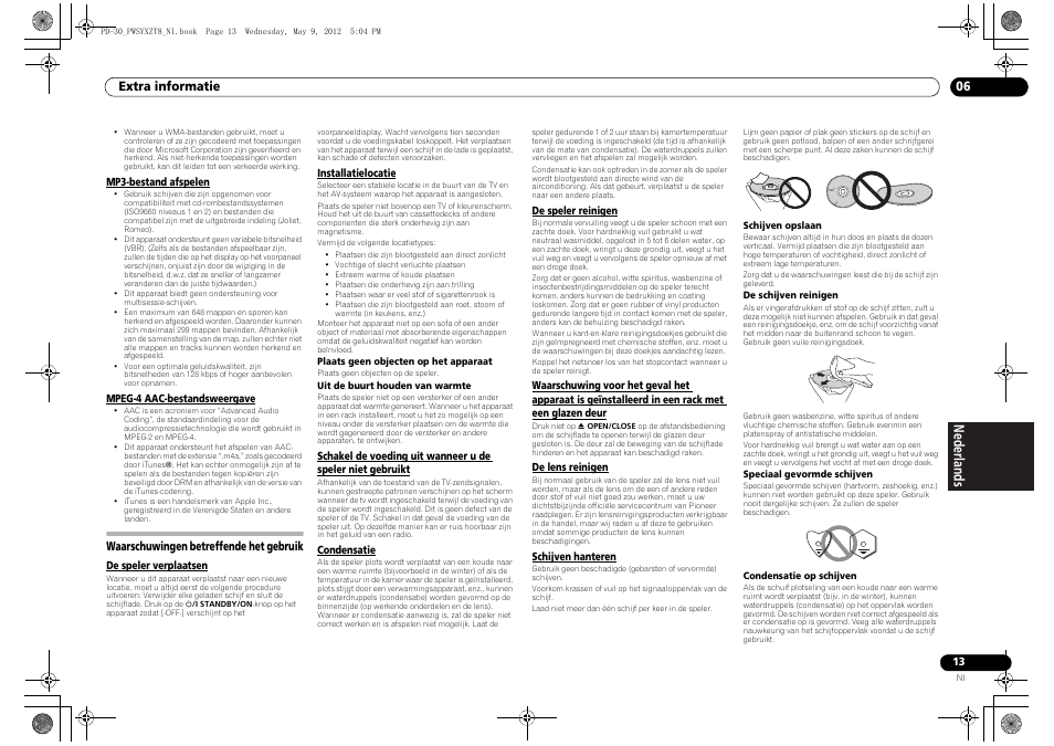 Waarschuwingen betreffende het gebruik | Pioneer PD-10-K User Manual | Page 69 / 100