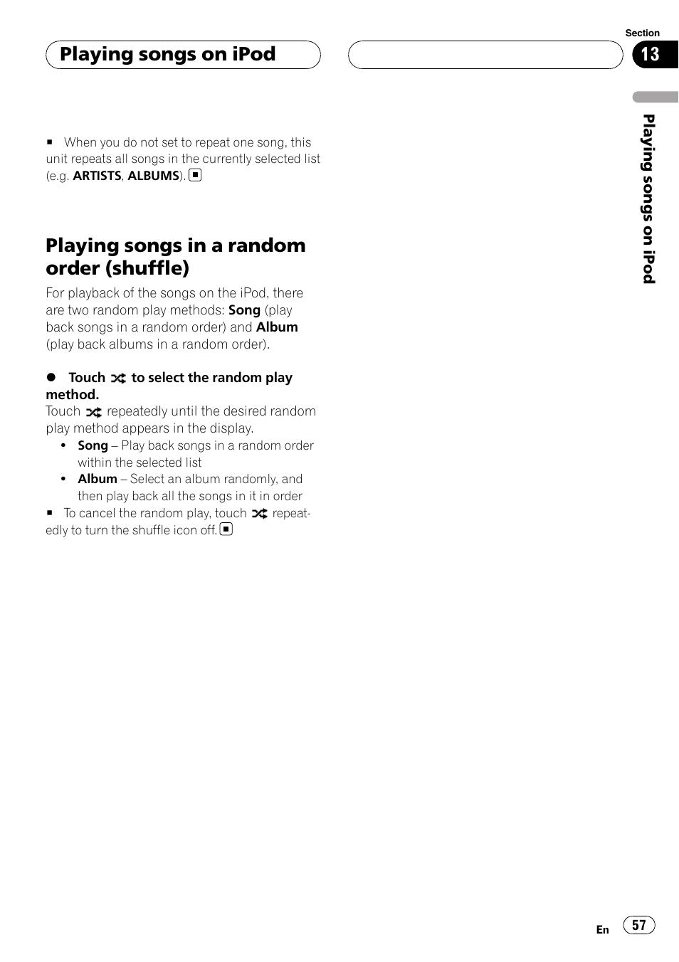 Playing songs in a random order, Shuffle), Playing songs in a random order (shuffle) | Playing songs on ipod | Pioneer AVH-P6800DVD User Manual | Page 57 / 120