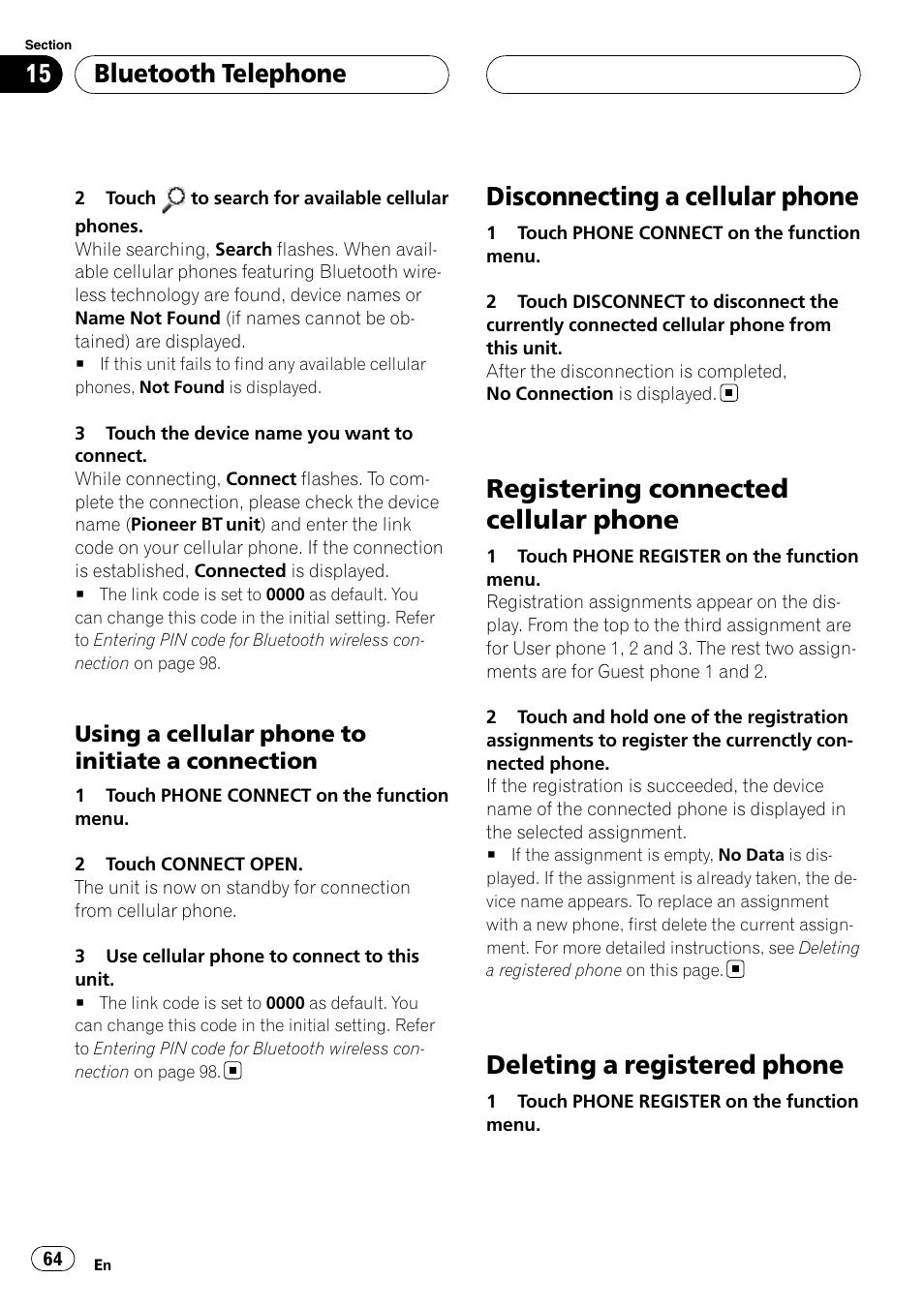 Disconnecting a cellular phone, Registering connected cellular phone, Deleting a registered phone | Bluetooth telephone | Pioneer AVH-P6800DVD User Manual | Page 64 / 120