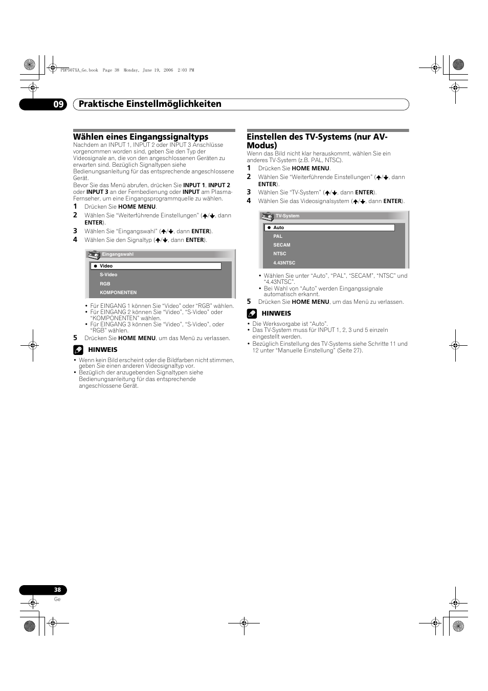 Praktische einstellmöglichkeiten 09, Wählen eines eingangssignaltyps, Einstellen des tv-systems (nur av- modus) | Pioneer PDP-507XA User Manual | Page 150 / 171