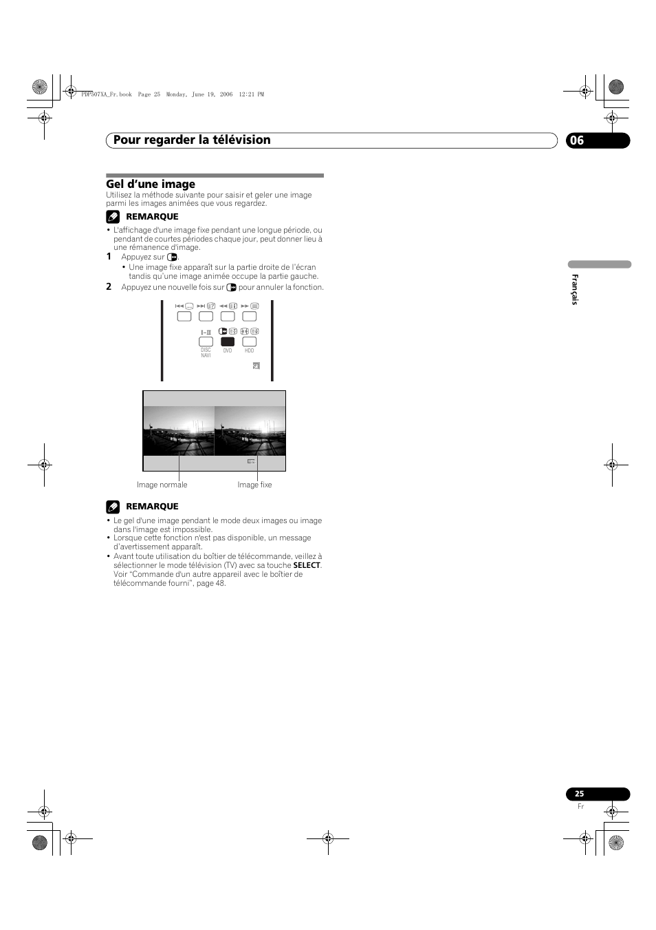 Gel d’une image, Pour regarder la télévision 06 | Pioneer PDP-507XA User Manual | Page 81 / 171