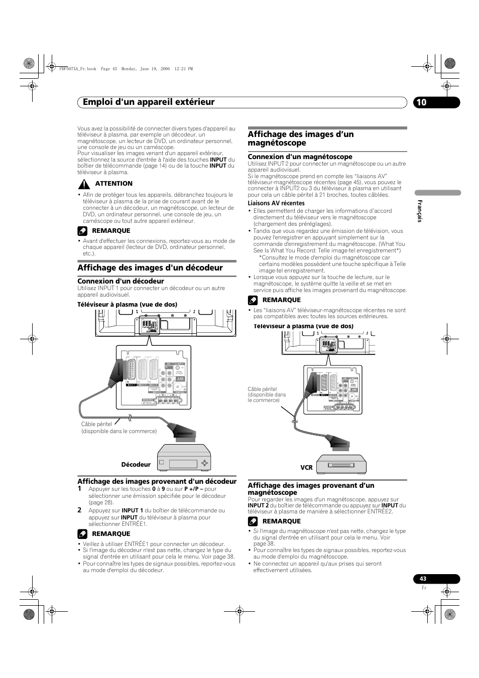 10 emploi d'un appareil extérieur, Affichage des images d'un décodeur, Affichage des images d’un magnétoscope | Emploi d'un appareil extérieur 10, Emploi d'un appareil extérieur | Pioneer PDP-507XA User Manual | Page 99 / 171