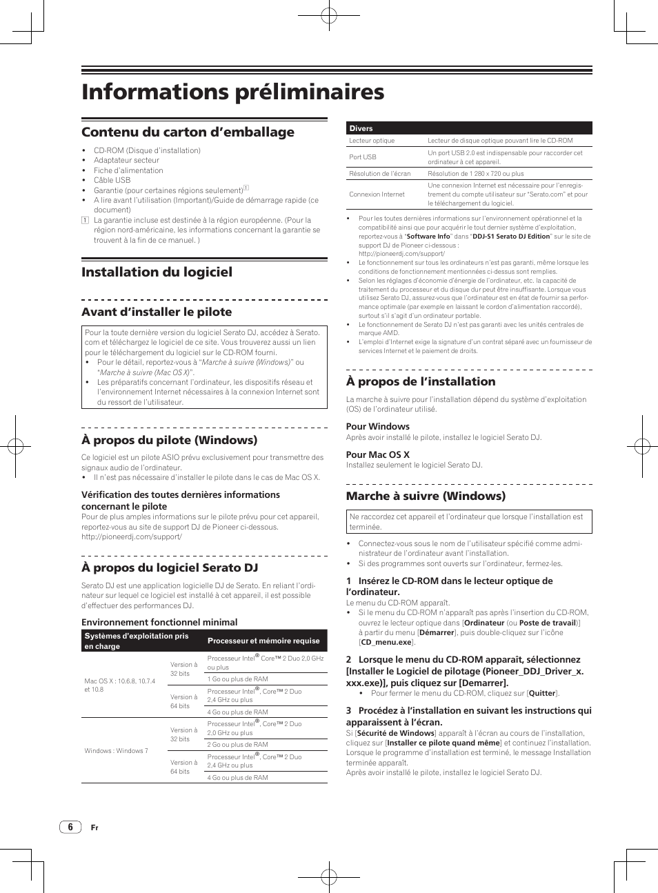 Informations préliminaires, Contenu du carton d’emballage, Installation du logiciel | Avant d’installer le pilote, À propos du pilote (windows), À propos du logiciel serato dj, À propos de l’installation, Marche à suivre (windows) | Pioneer DDJ-S1 User Manual | Page 26 / 124