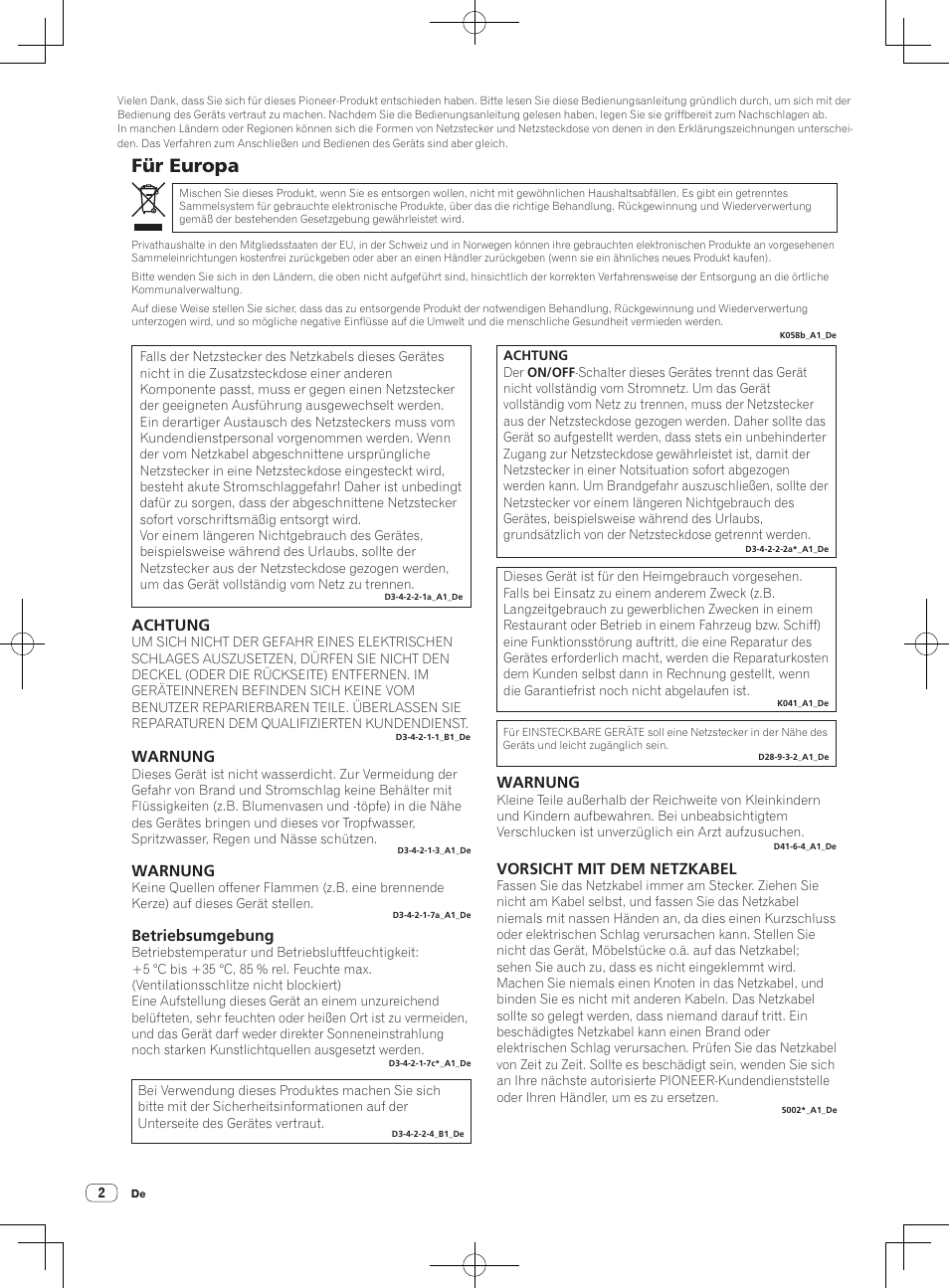 Für europa, Achtung, Warnung | Betriebsumgebung, Vorsicht mit dem netzkabel | Pioneer DDJ-S1 User Manual | Page 42 / 124