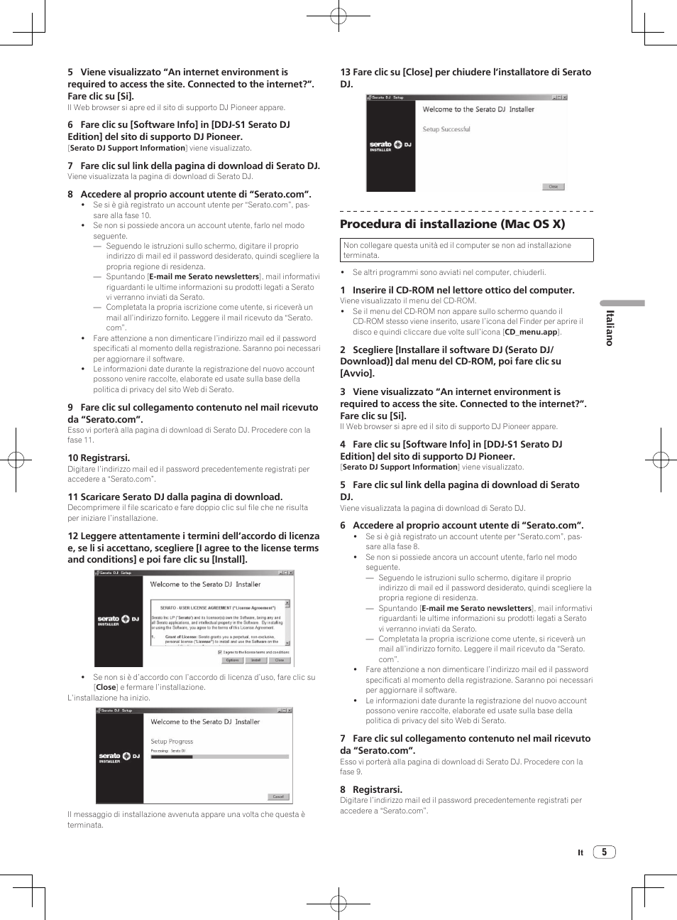 Procedura di installazione (mac os x) | Pioneer DDJ-S1 User Manual | Page 61 / 124