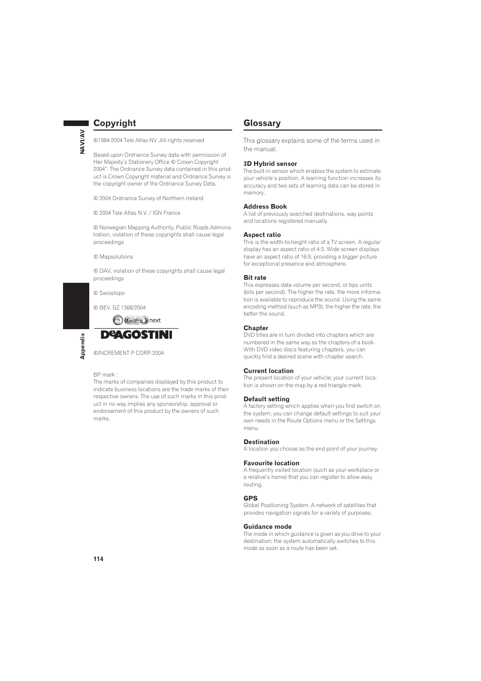 Copyright 114 glossary, Copyright, Glossary | Pioneer AVIC-X1 User Manual | Page 116 / 125
