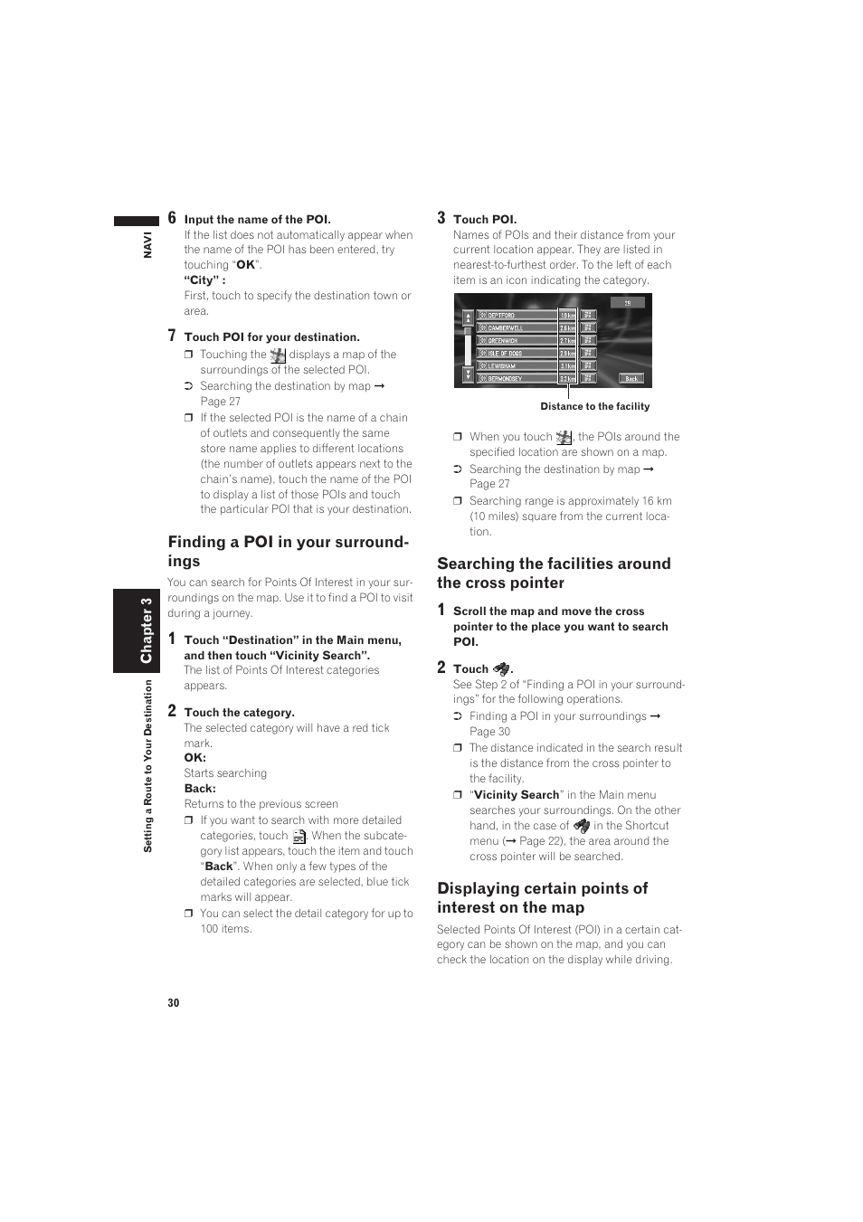 Finding a poi in your surroundings, Searching the facilities around the cross pointer, Displaying certain points of interest on the map | Finding a poi in your surround- ings | Pioneer AVIC-X1 User Manual | Page 32 / 125