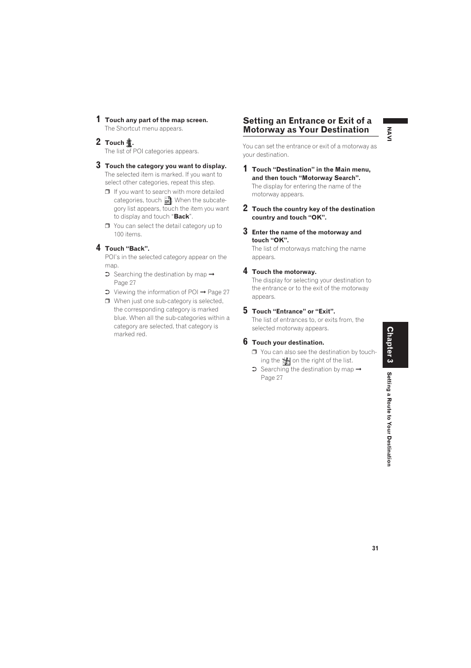 Setting an entrance or exit of a motorway as your, Destination | Pioneer AVIC-X1 User Manual | Page 33 / 125