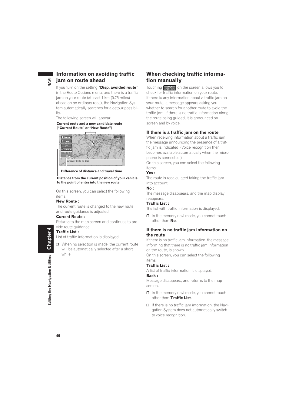 Information on avoiding traffic jam on route ahead, When checking traffic information manually, When checking traffic informa- tion manually | Chapter 4 | Pioneer AVIC-X1 User Manual | Page 48 / 125