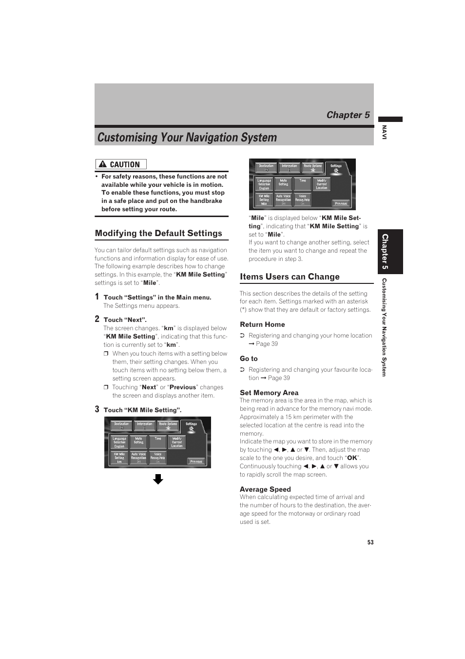 Chapter 5, Customising your navigation sys- tem, Modifying the default settings | Items users can change, Settings menu ➞ chapter 5, Customising your navigation system | Pioneer AVIC-X1 User Manual | Page 55 / 125