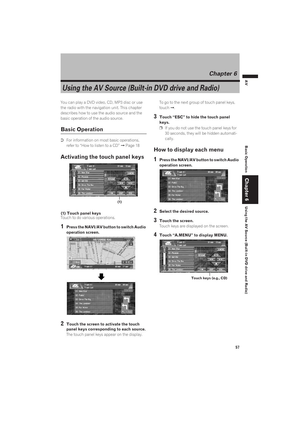 Chapter 6, Using the av source (built-in dvd drive and radio), Basic operation | Activating the touch panel keys, How to display each menu | Pioneer AVIC-X1 User Manual | Page 59 / 125