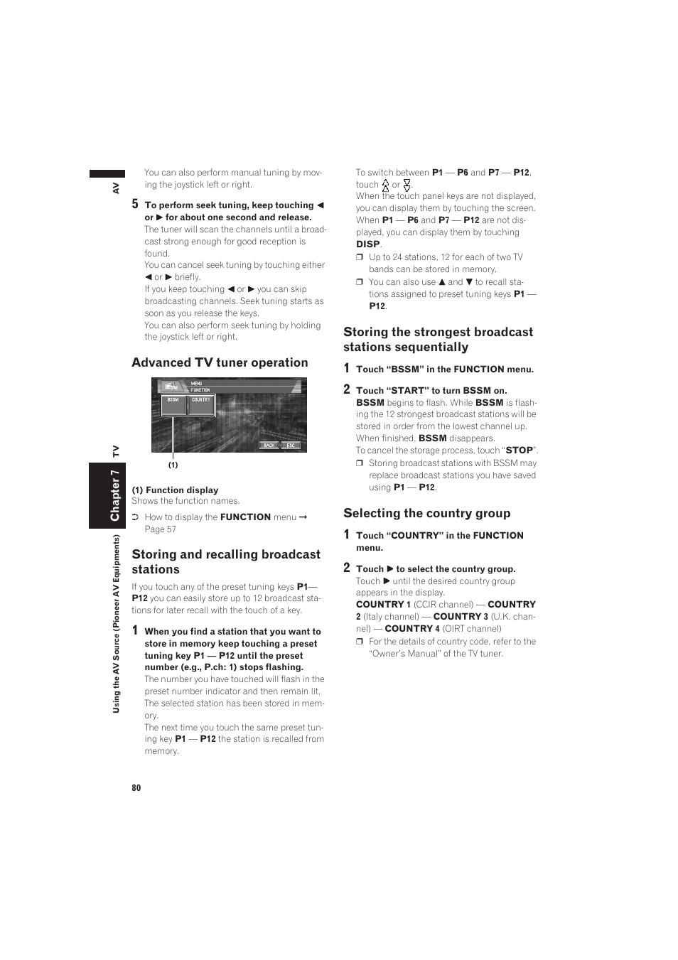 Advanced tv tuner operation, Storing and recalling broadcast stations, Selecting the country group | Pioneer AVIC-X1 User Manual | Page 82 / 125