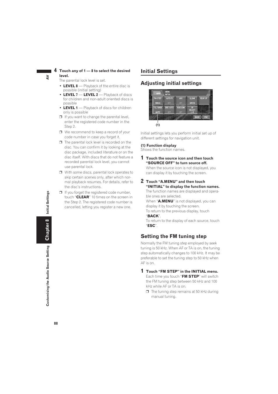 Initial settings, Adjusting initial settings, Setting the fm tuning step | Initial settings adjusting initial settings | Pioneer AVIC-X1 User Manual | Page 90 / 125