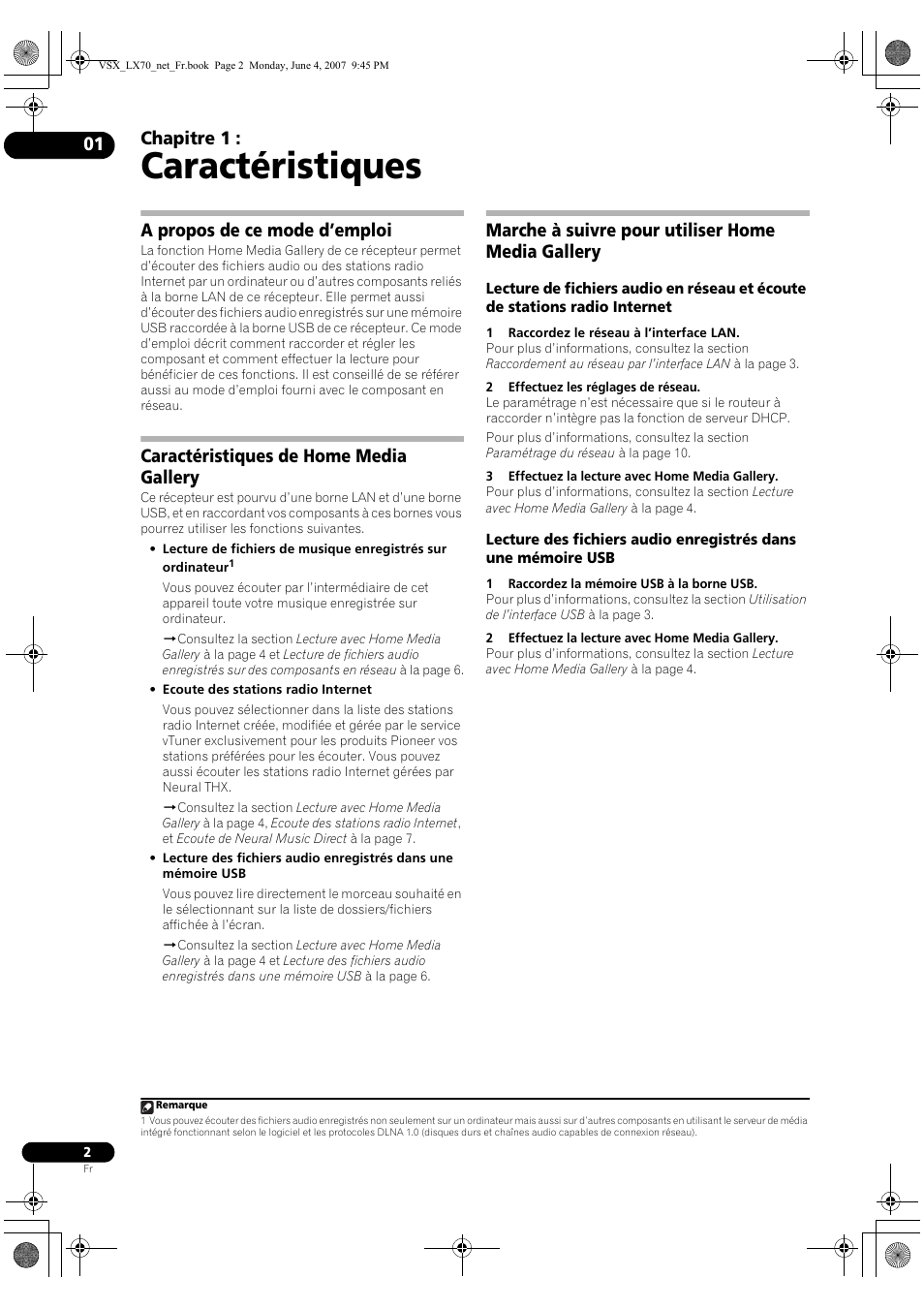 Mode d’emploi –home media gallery, Recepteur audiovisuel a voies multiples, Caractéristiques | Chapitre 1, A propos de ce mode d’emploi, Caractéristiques de home media gallery, Marche à suivre pour utiliser home media gallery | Pioneer VSX-LX70 User Manual | Page 18 / 114