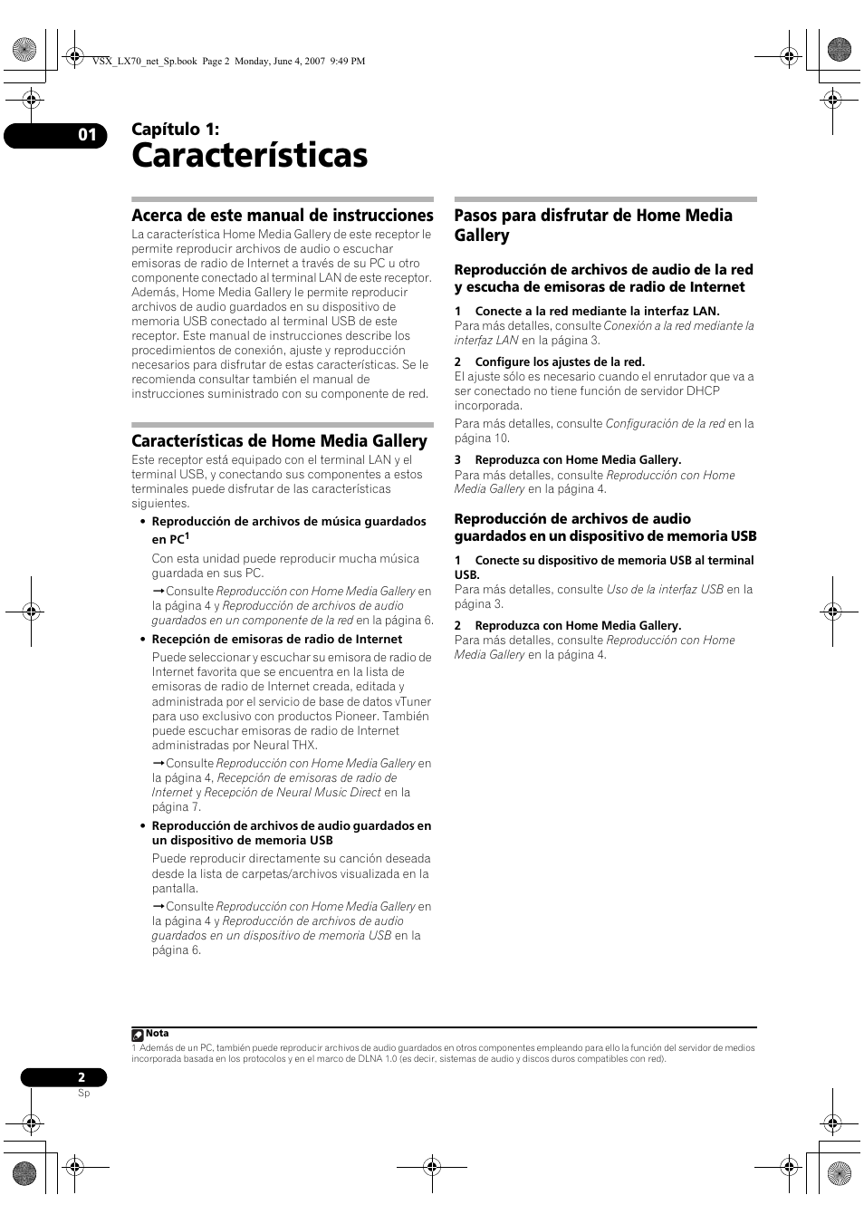 Manual de instrucciones –home media gallery, Receptor multicanal de audio/vídeo, Características | Capítulo 1, Acerca de este manual de instrucciones, Características de home media gallery, Pasos para disfrutar de home media gallery | Pioneer VSX-LX70 User Manual | Page 66 / 114