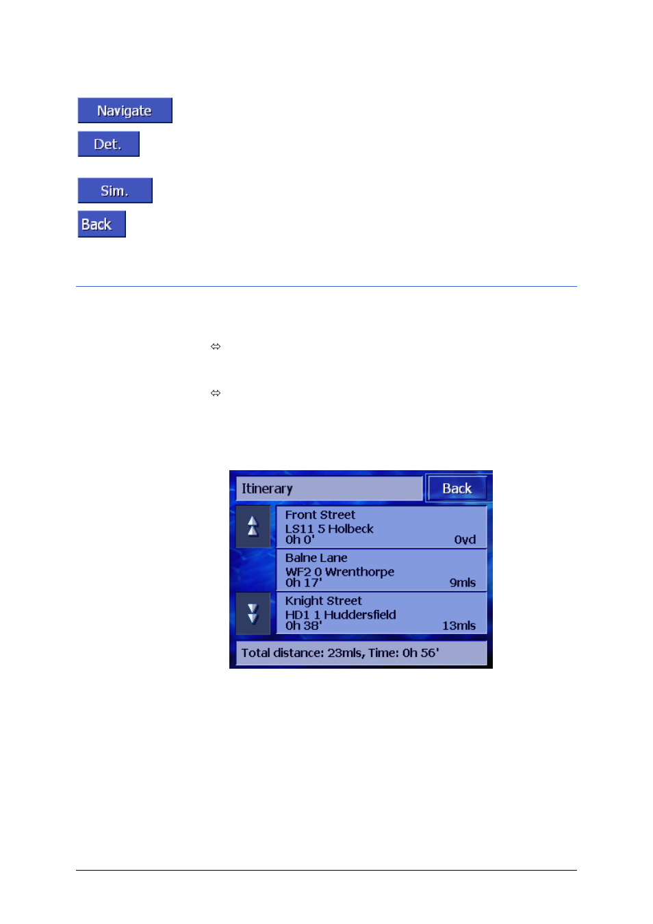 7 displaying information regarding the route, Displaying information regarding the route | Pioneer AVIC-S1 User Manual | Page 61 / 124