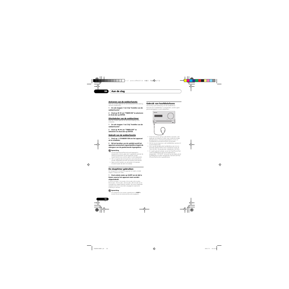 Activeren van de wekkerfunctie, Uitschakelen van de wekkertimer, Gebruik van de wekkerfunctie | De slaaptimer gebruiken, Gebruik van hoofdtelefoons, Timer volume phones audio in ipad | Pioneer X-CM31-R User Manual | Page 142 / 228
