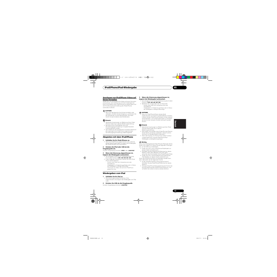 Anschauen von ipod/iphone-videos auf ihrem, Fernseher, Abspielen mit dem ipod/iphone | Wiedergeben vom ipad, Ipod/iphone/ipad-wiedergabe 05 | Pioneer X-CM31-R User Manual | Page 81 / 228
