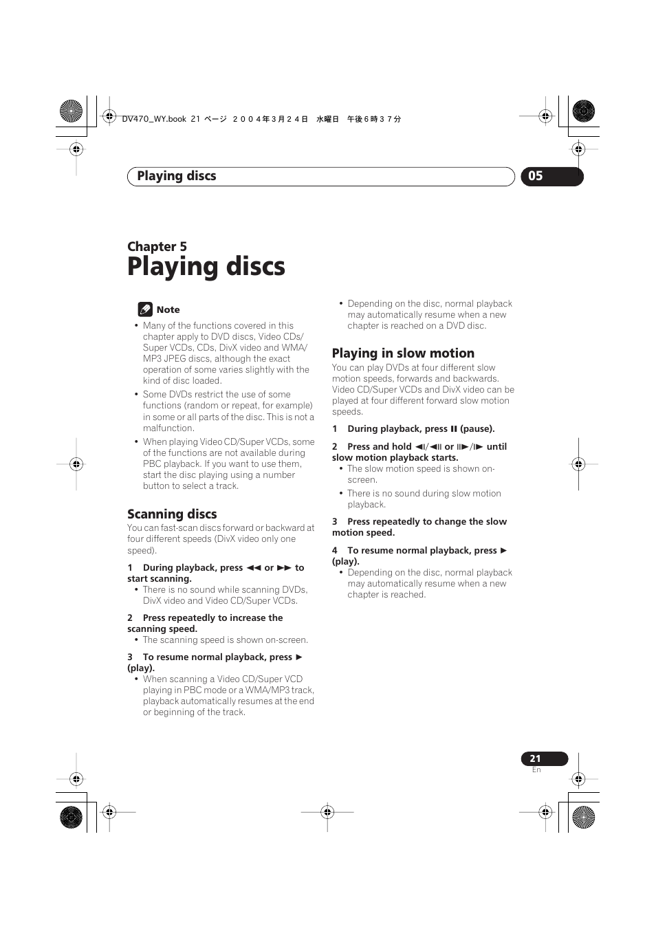 05 playing discs, Scanning discs, Playing in slow motion | Playing discs, Playing discs 05, Chapter 5 | Pioneer DV-470-K User Manual | Page 21 / 44