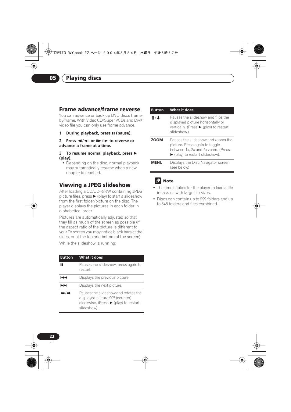 Frame advance/frame reverse, Viewing a jpeg slideshow, Playing discs 05 | Pioneer DV-470-K User Manual | Page 22 / 44