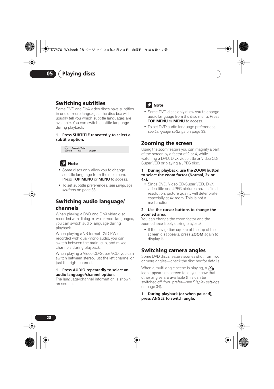 Switching subtitles, Switching audio language/channels, Zooming the screen | Switching camera angles, Playing discs 05, Switching audio language/ channels | Pioneer DV-470-K User Manual | Page 28 / 44