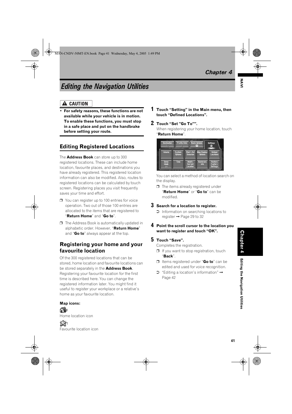 Editing the navigation utilities, Chapter 4, Editing registered locations | Registering your home and your favourite location | Pioneer CNDV-50MT User Manual | Page 43 / 142