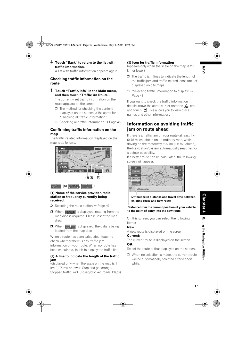 Information on avoiding traffic jam on route ahead | Pioneer CNDV-50MT User Manual | Page 49 / 142