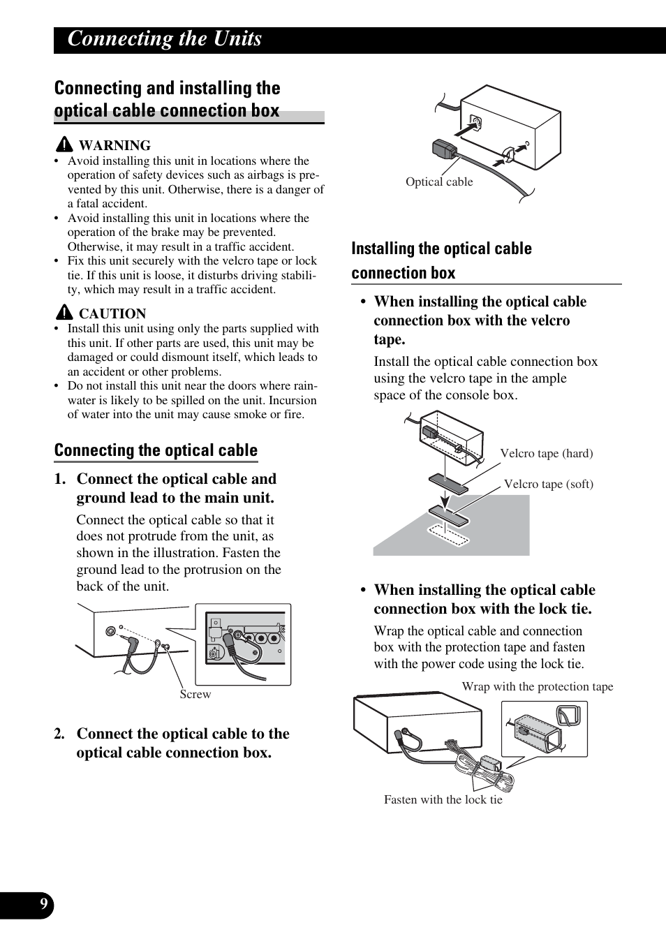 Connecting and installing the optical cable, Connection box, Connecting the units | Connecting the optical cable, Installing the optical cable connection box | Pioneer AVH-P5900DVD User Manual | Page 10 / 86