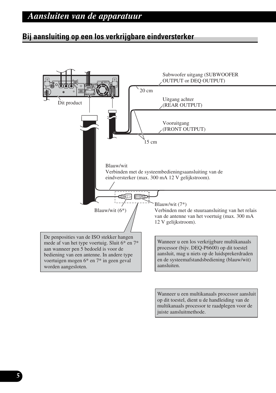 Bij aansluiting op een los verkrijgbare, Eindversterker, Aansluiten van de apparatuur | Pioneer AVH-P5900DVD User Manual | Page 76 / 86