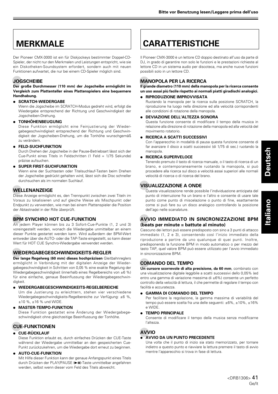 Merkmale, Avvertenze per l’uso, Merkmale caratteristiche | Deutsch italiano | Pioneer CMX-3000 User Manual | Page 41 / 100