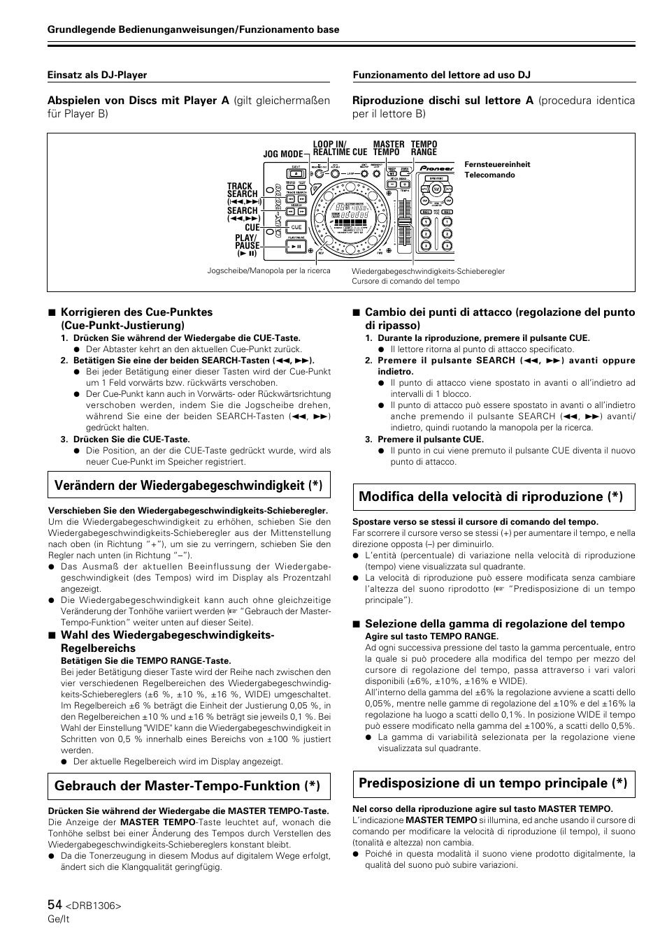 Verändern der wiedergabegeschwindigkeit, Gebrauch der master-tempo-funktion, Modifica della velocità di riproduzione | Predisposizione di un tempo principale, Modifica della velocità di riproduzione (*), Predisposizione di un tempo principale (*), Verändern der wiedergabegeschwindigkeit (*), Gebrauch der master-tempo-funktion (*) | Pioneer CMX-3000 User Manual | Page 54 / 100