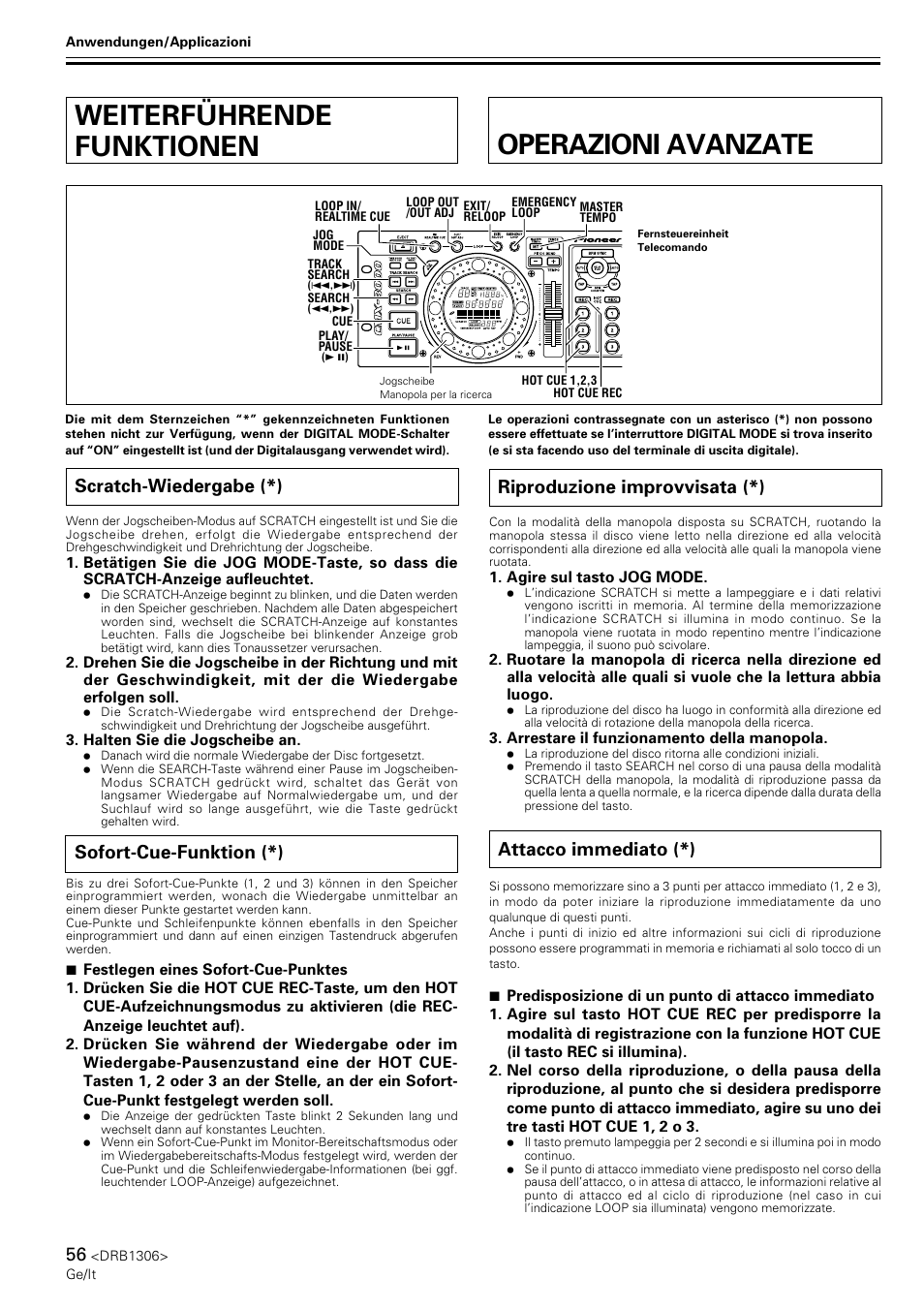 Weiterführende funktionen, Scratch-wiedergabe, Sofort-cue-funktion | Operazioni avanzate, Riproduzione improvvisata, Attacco immediato, Weiterführende funktionen operazioni avanzate, Scratch-wiedergabe (*), Sofort-cue-funktion (*), Riproduzione improvvisata (*) | Pioneer CMX-3000 User Manual | Page 56 / 100