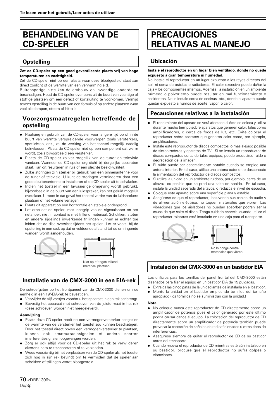 Behandeling van de cd-speler, Precauciones relativas al manejo, Ubicación | Pecauciones relativas a la instalación, Opstelling, Voorzorgsmaatregelen betreffende de opstelling, Installatie van de cmx-3000 in een eia-rek, Instalación del cmx-3000 en un bastidor eia | Pioneer CMX-3000 User Manual | Page 70 / 100