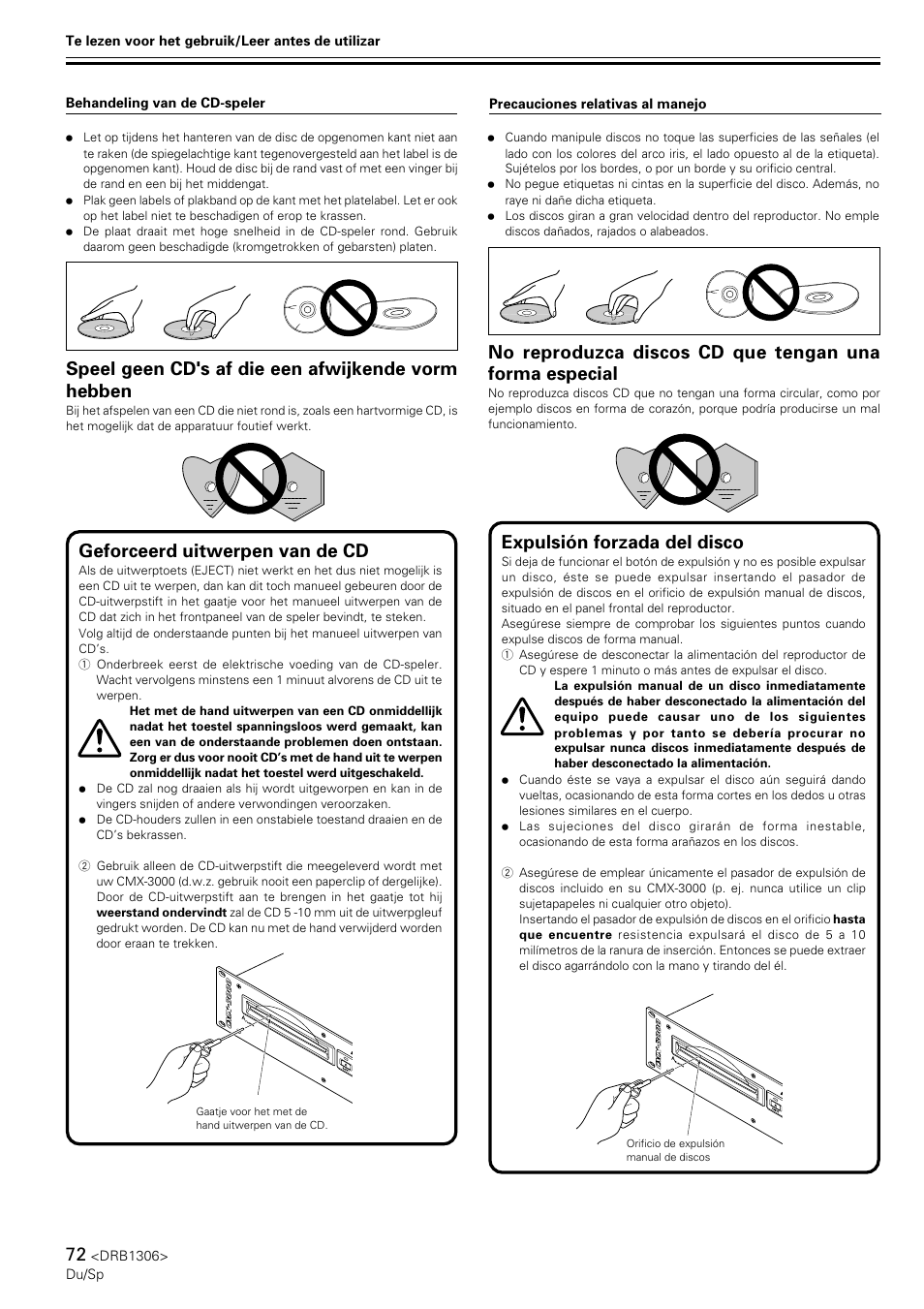Geforceerd uitwerpen van de cd, Expulsión forzada del disco, Speel geen cd's af die een afwijkende vorm hebben | Pioneer CMX-3000 User Manual | Page 72 / 100