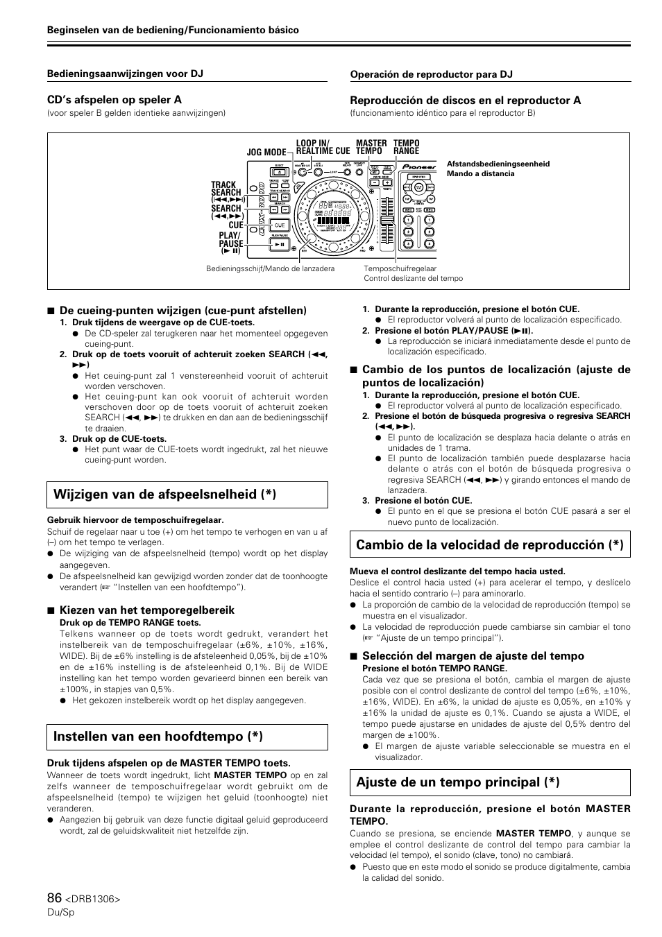 Wijzigen van de afspeelsnelheid, Instellen van een hoofdtempo, Cambio de la velocidad de reproducción | Ajuste de un tempo principal, Wijzigen van de afspeelsnelheid (*), Instellen van een hoofdtempo (*), Cambio de la velocidad de reproducción (*), Ajuste de un tempo principal (*) | Pioneer CMX-3000 User Manual | Page 86 / 100
