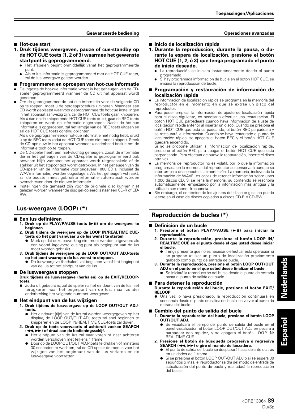 Lus-weergave (loop), Reproducción de bucles, Nederlands espa ñ ol | Reproducción de bucles (*), Lus-weergave (loop) (*) | Pioneer CMX-3000 User Manual | Page 89 / 100