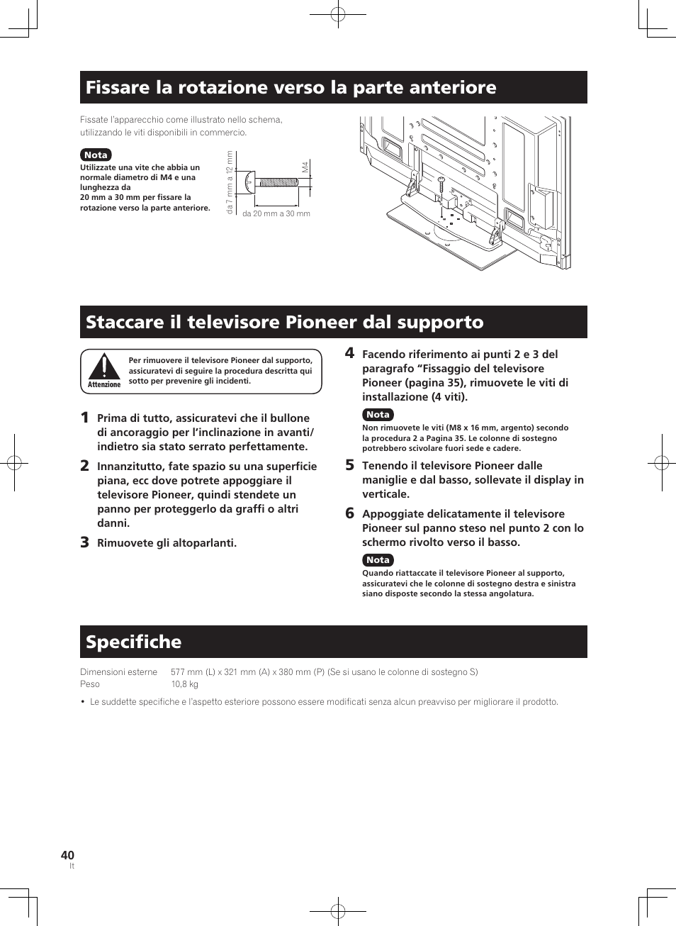 Fissare la rotazione verso la parte anteriore, Staccare il televisore pioneer dal supporto, Speciﬁche | Pioneer PDK-TS36B User Manual | Page 40 / 82