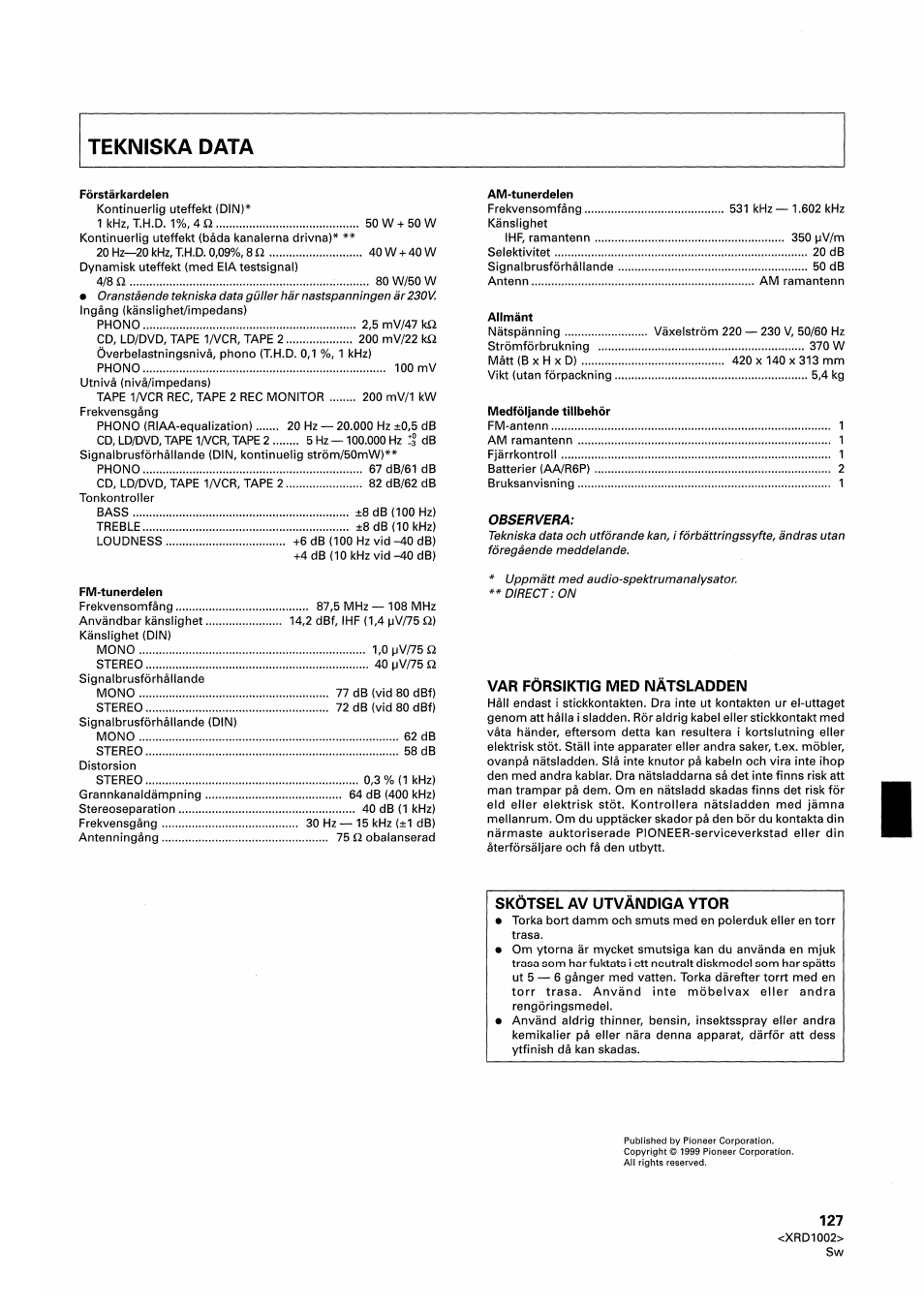 Var forsiktig med natsladden, Skotsel av utvandiga ytor | Pioneer SX-209RDS User Manual | Page 127 / 130
