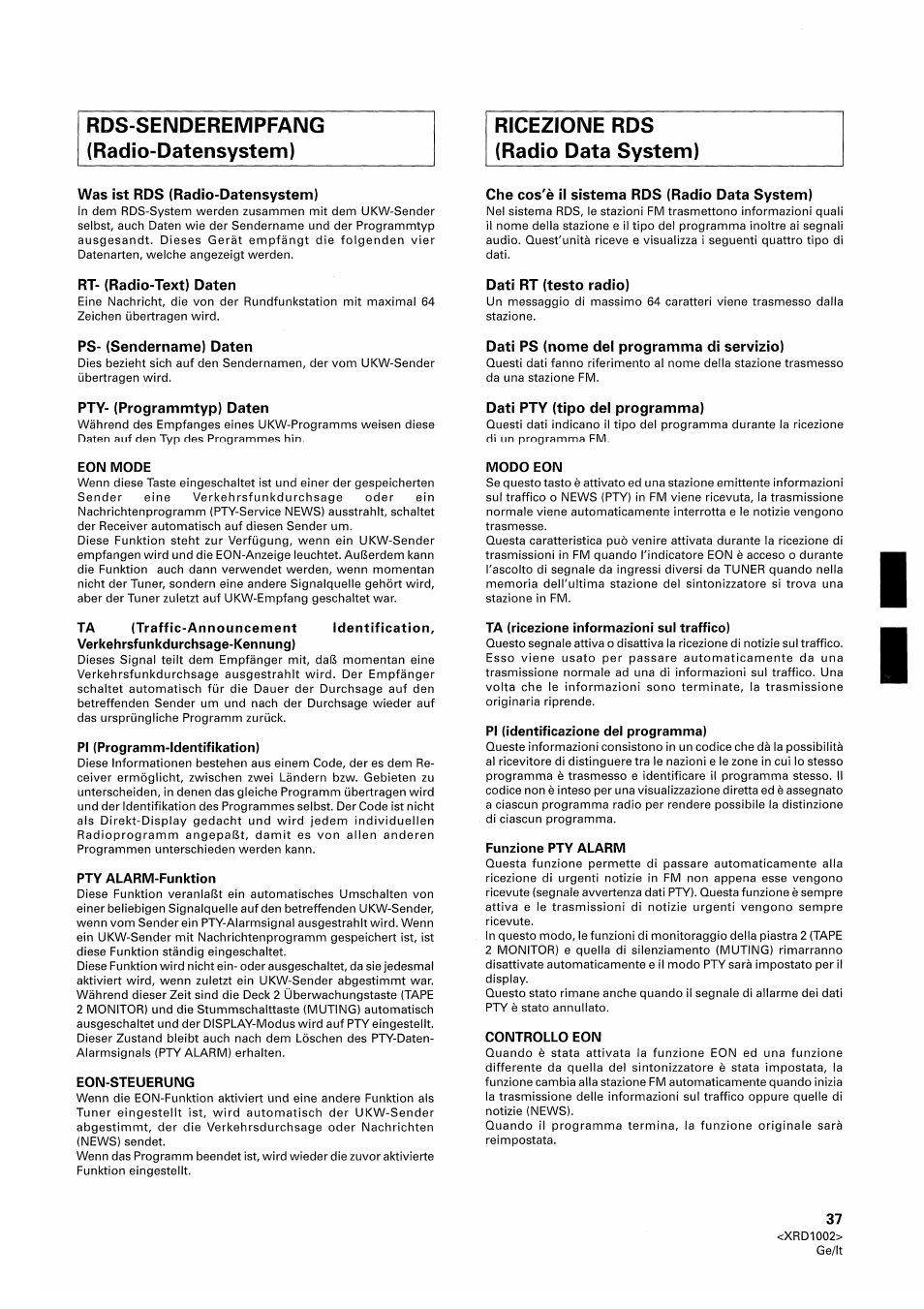 Was ist rds (radio-datensystem), Rt- (radio-text) daten, Ps- (sendername) daten | Pty- (programmtyp) daten, Che cos'è il sistema rds (radio data system), Dati rt (testo radio), Dati ps (nome del programma di servizio), Dati pty (tipo del programma) | Pioneer SX-209RDS User Manual | Page 37 / 130
